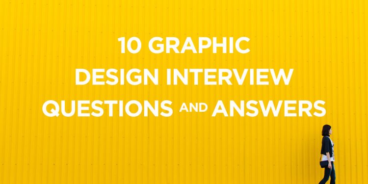 10 Graphic Design Interview