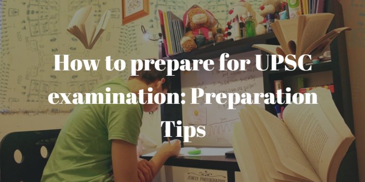 How to prepare for UPSC CSE